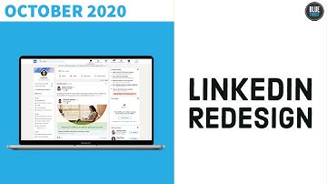 LinkedIn is Being Fully Redesigned with New Features