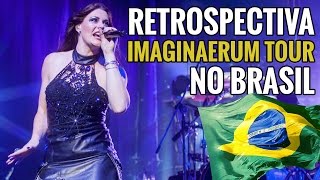 Retrospectiva Imaginaerum Tour no Brasil