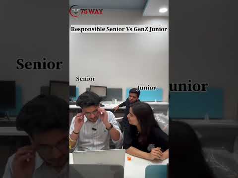Senior Vs GenZ Junior At Every Corporate