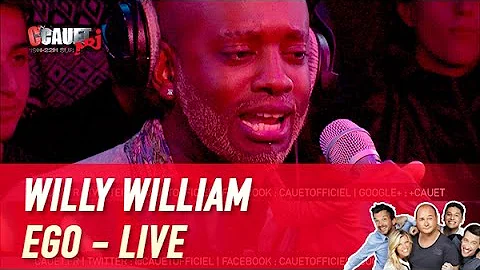 Willy William - Ego - Live - C’Cauet sur NRJ
