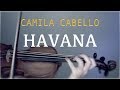 Camila Cabello - Havana for violin and piano (COVER)