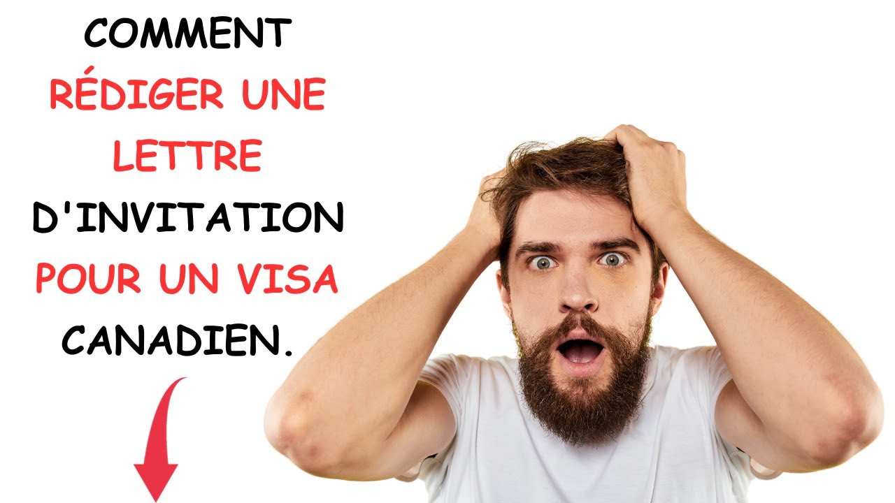 COMMENT RÉDIGER UNE LETTRE D'INVITATION POUR UN VISA CANADIEN. - YouTube