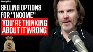 "Selling Options for Income" Is the Phrase That Makes Dr. Jim Schultz's Blood Boil. Here's Why.