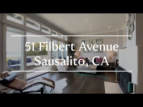 51 Filbert Avenue, Sausalito, CA home video tour