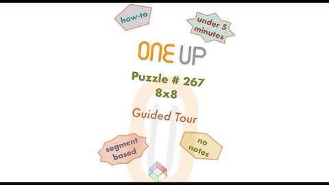 One Up 267 Guided Tour | how-to for you | #oneuppuzzle #puzzlesolving #puzzle #dailypuzzle