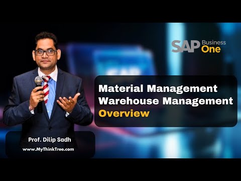MM WM Overview by Dilip Sadh - SAP Training centers in New York | #sap #sapmmtraining #sapwm #sapb1