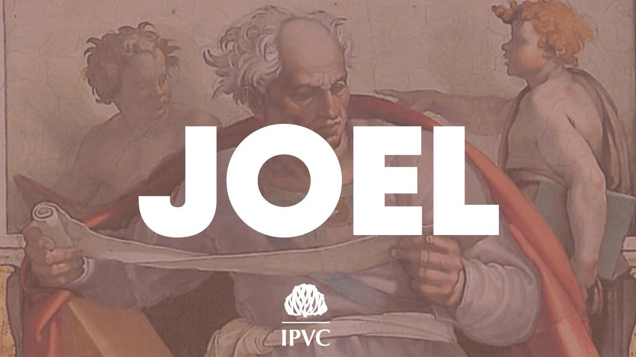 LIVRO DE JOEL - Panorama Bíblico | Rev. Edermandson Félix