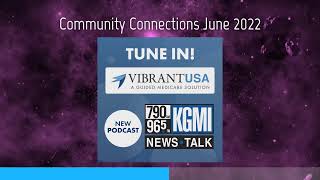Community Connections Medicare Podcast June 2022