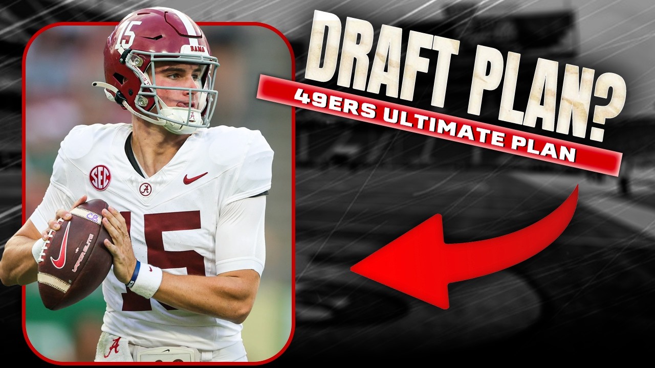 Why The 49ers Must Draft Greatness (Not Fit) + Trade Down Plan Explained