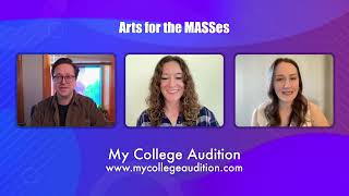 My College Audition: Arts for the MASSes
