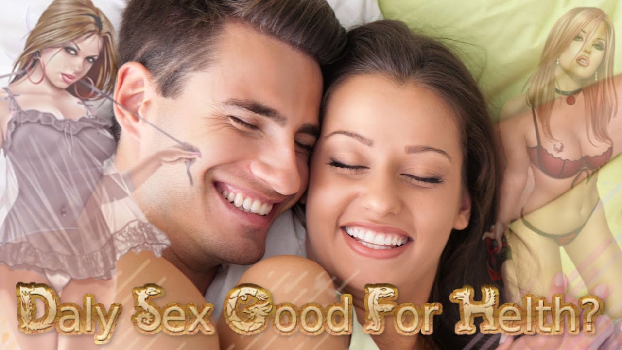 Daly Sex Good For Health Youtube