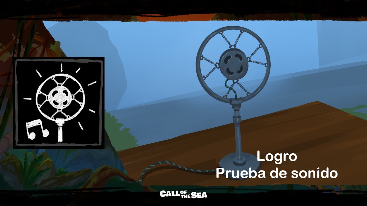 Logro Prueba de sonido/Soundcheck achievement - Call of the Sea
