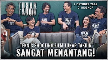 Cast & Filmmaker TUKAR TAKDIR Ngobrol Bareng Seputar Shooting & Pengalaman Di Transportasi
