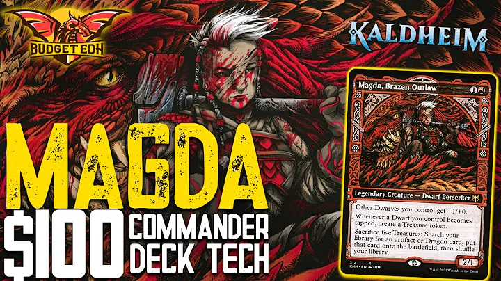 Magda, Brazen Outlaw |  EDH $100 Budget Deck Tech ...