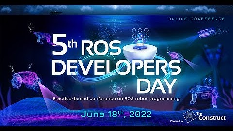 Welcome & Opening | ROS Developers Day 2022
