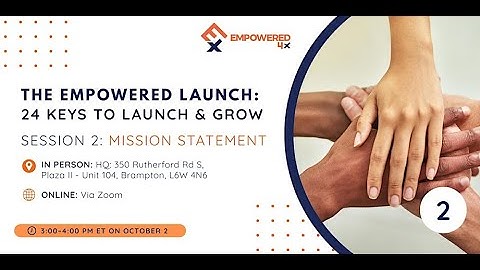 Day 2 - Mission Statement -Empowered 4x Business Fundamentals Daily Training