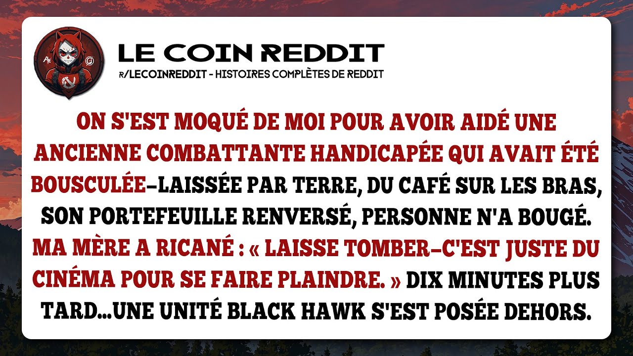 Humilié pour avoir aidé une vétéran, sa vengeance arrive en hélicoptère Black Hawk.