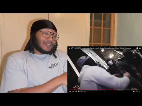 TPL BM OTP London View Remix Ft Mini X Sava X Marin X Rambizz Reaction MrSilentMoves TV