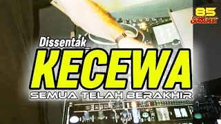 Dj Semua Telah Berakhir kecewa Drop  Sentak new Viraltiktok  Terbaru 2026basstoreng Remix