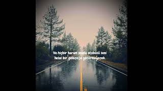 Haram Da Mutluluk Arayana Mutluluk Haram Olur. Hz. Ömer