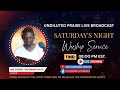 Determined youth live broadcast with saturday night worship undiluted praise live broadcast