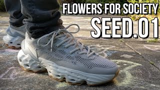 FLOWERS FOR SOCIETY SEED ONE REVIEW - On feet, comfort