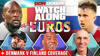 Belgium vs Russia | Euro 2020 Watch Along LIVE | Ft Flex & Lee Judges