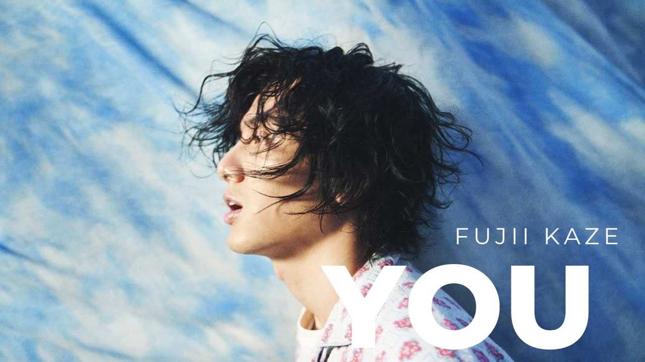 Vietsub | Fujii Kaze - YOU