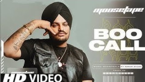 Boo Call song (official video) Sidhu moose wala ft. Sonam bajwa New punjabi song full album a