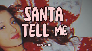 ARIANA GRANDE - Santa Tell Me (Tradução)