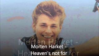 Morten Harket - Heaven's not for saints (HD)
