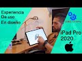 ¿Merece la pena comprar el iPad Pro de 2020? Mi experiencia de uso en Diseño | Apple iPad Pro 2020