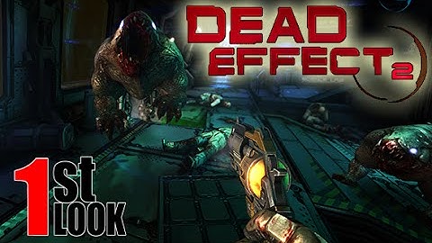Dead Effect 2 - Horror / SCI-FI shooter for Mobile (1st Look iOS Gameplay)