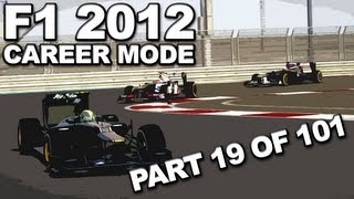 F1 2012: Career Mode Walkthrough (19/101) - Abu Dhabi Grand Prix (SEASON 1/CATERHAM) - HD