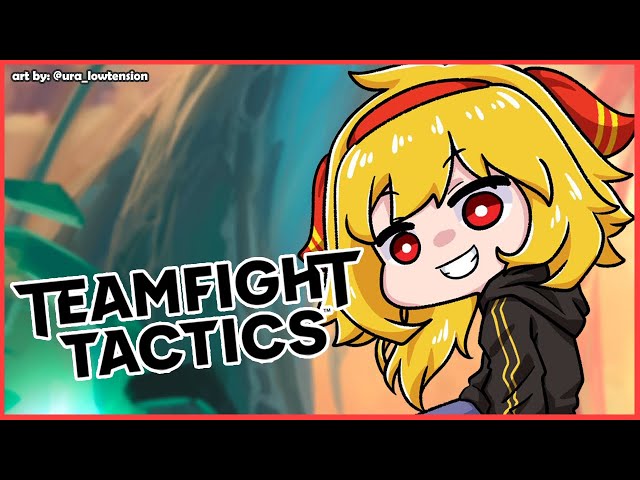 【Teamfight Tactics】when in doubt, just play TFT【ElaOnDuty】のサムネイル