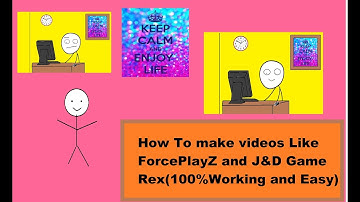 How To Make Videos Like ForcePlayZ and J&D Game Rex And Coin Safe