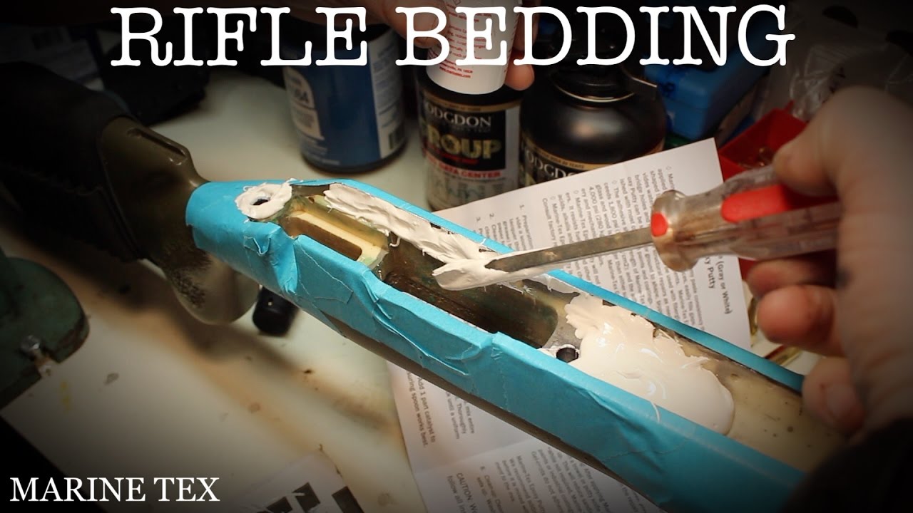 ▻Bedding the rifle