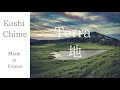Koshi Chime Terra-地 コシチャイム（BGM付）