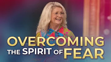 Overcoming The Spirit Of Fear (August 23, 2020) | Cathy Duplantis