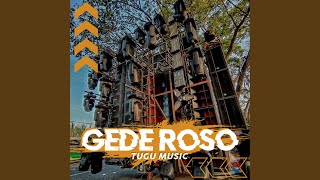 Download Lagu Gede Roso