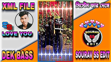 New Trending 💥 Dek Bass Hindi Tarjen Song 🎵 Xml File Status Video 🥀 #xml_file #song #edit