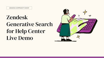 Zendesk Generative Search for Help Center Live Demo