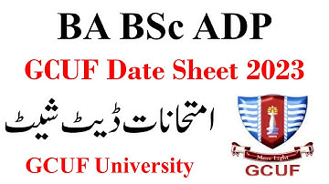 BA BSc ADP Annual 2023 Exams GCUF University | BA BSc Adp Date Sheet 2023 GCUF
