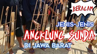 ANGKLUNG SUNDA DI JAWA BARAT....Ternyata Sangat Beragam..Anda wajib tau!!