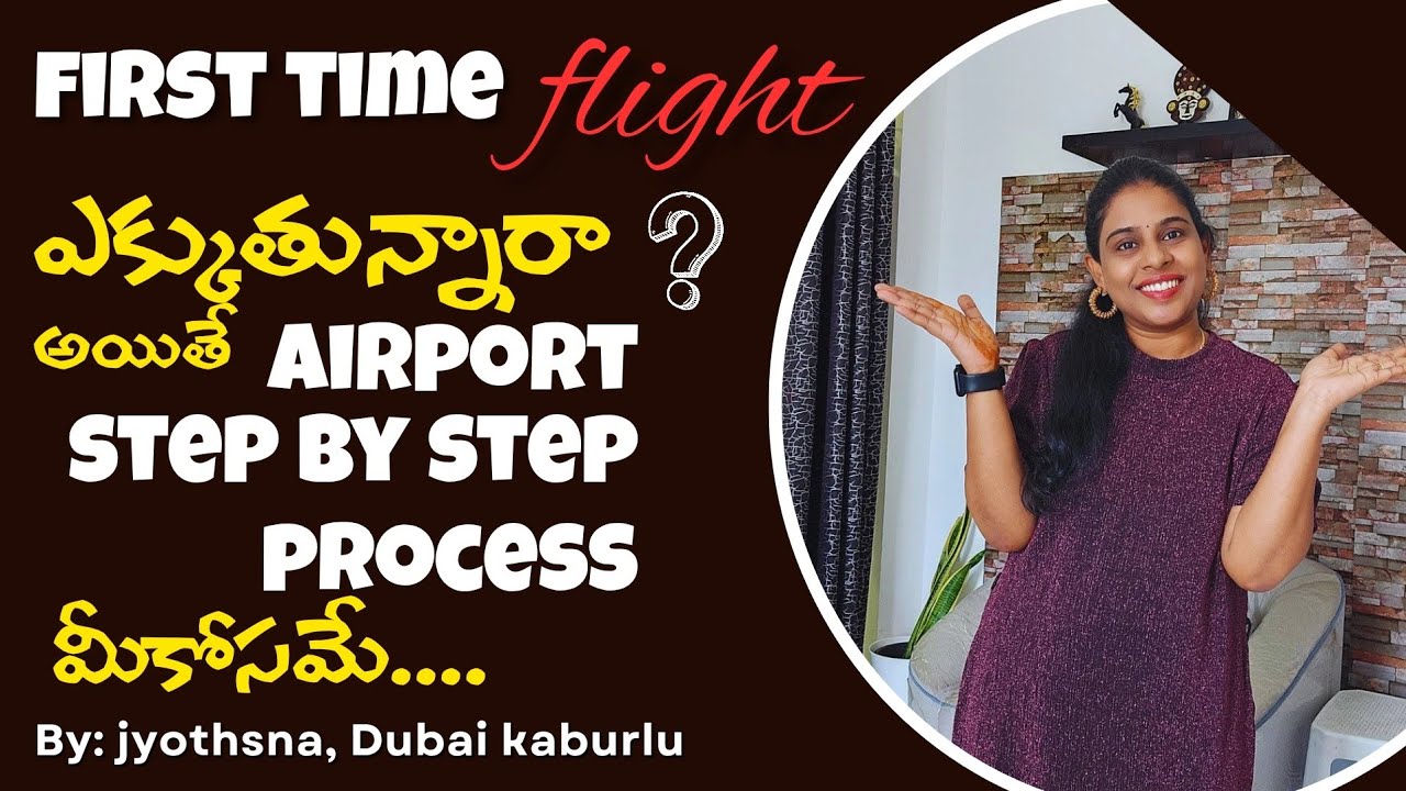 #10 First flight journey tips!! Airport process ll Dubai kaburlu
