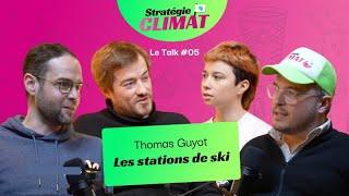 Thomas Guyot // L'avenir des stations de ski