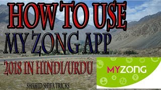 How To Use My Zong App network 2018 in Hindi/Urdu by Shahid Shifa Tricks screenshot 5