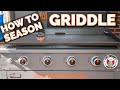 How to Season a Blackstone Griddle