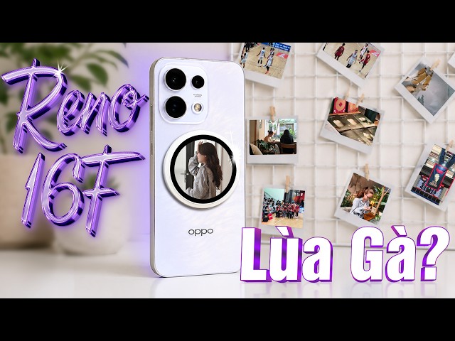 OPPO Reno16 F 5G ra mắt Việt Nam pin 7000mAh giá từ 15 triệu