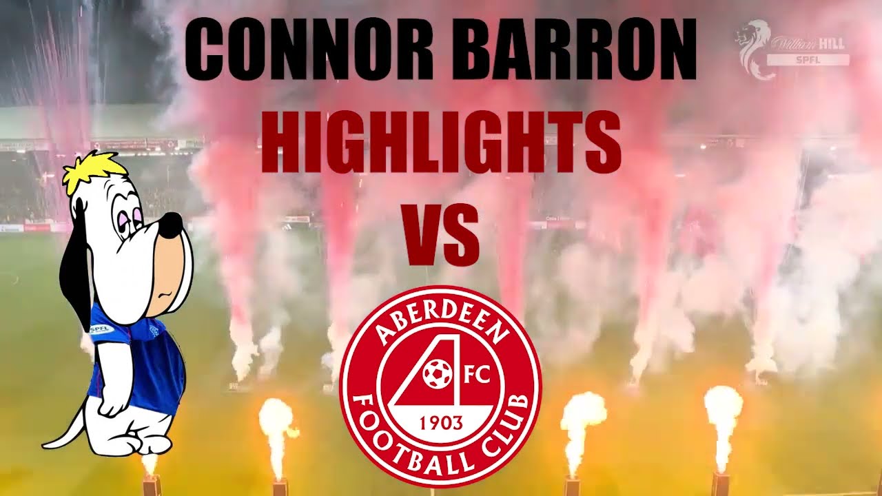 Connor Barron Highlights vs Aberdeen